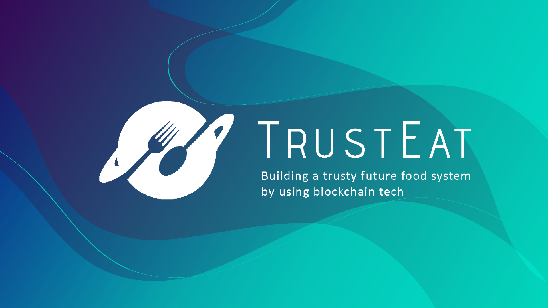 TrustEat applies blockchain to the food chain improving safety and traceability for the benefit of consumers