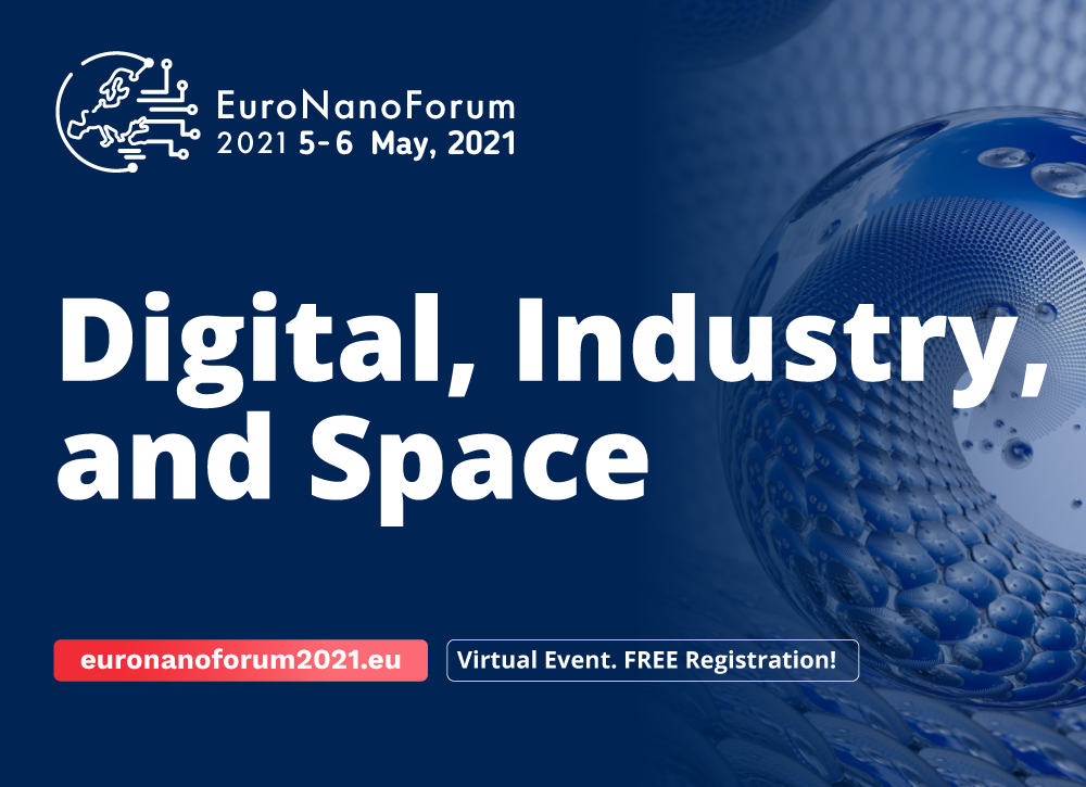 EuroNanoForum will show why Digital, Industry, and Space need Nanotechnology
