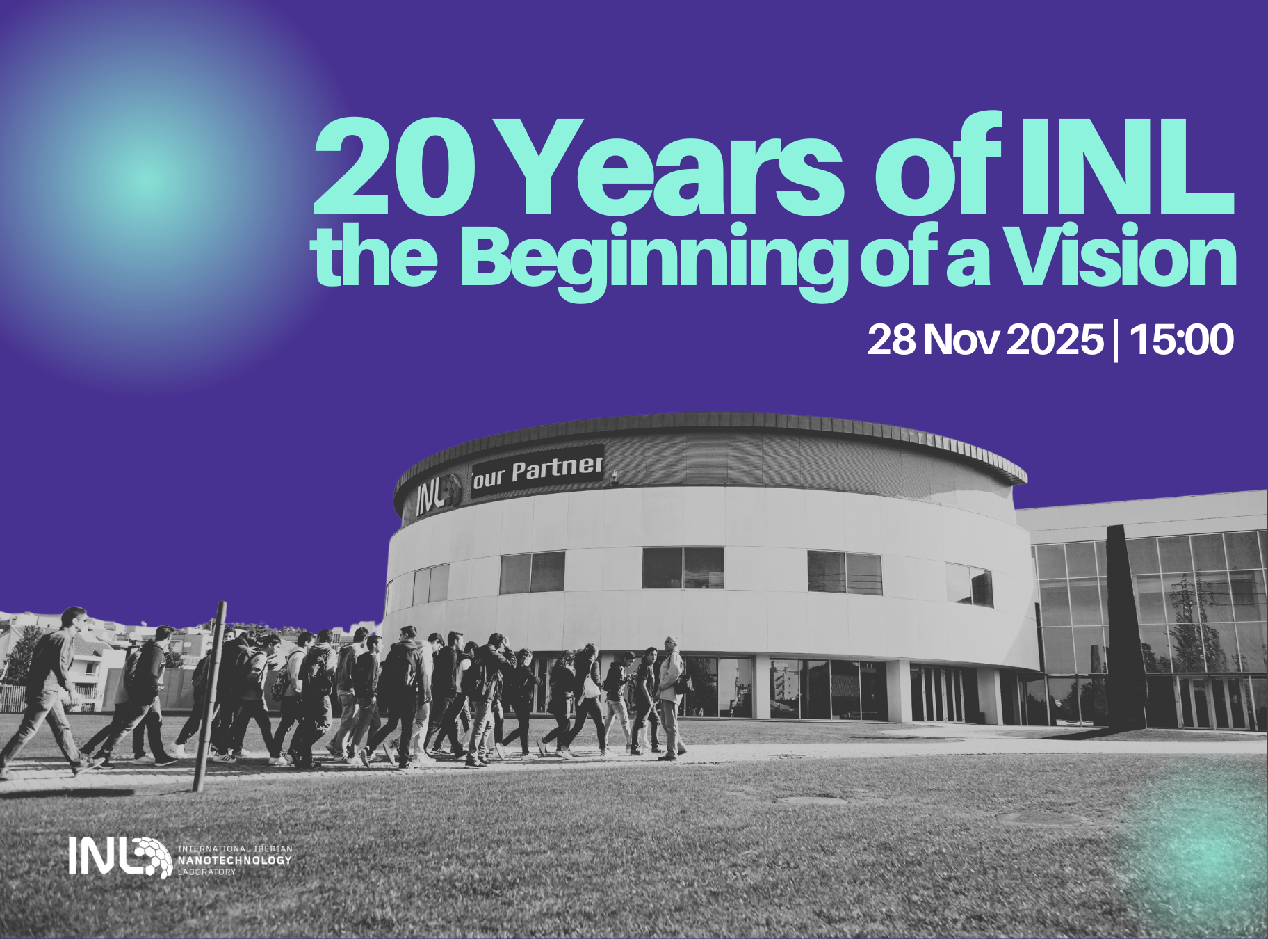 20 Years of INL – the Beginning of a Vision